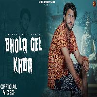 Bhola Gel Khda New Bhole Baba Song 2024 By Dheeraj Shayar Poster